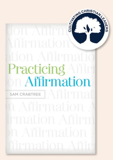 PRACTICING AFFIRMATION