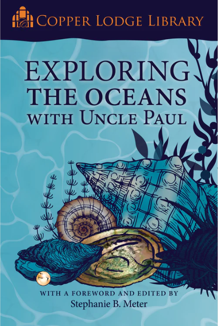 Exploring the Oceans with Uncle Paul