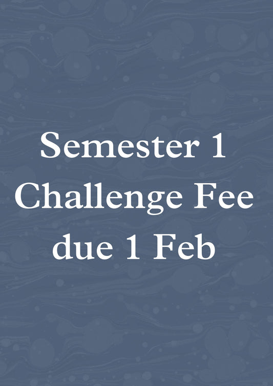 Semester 1 Challenge Fee